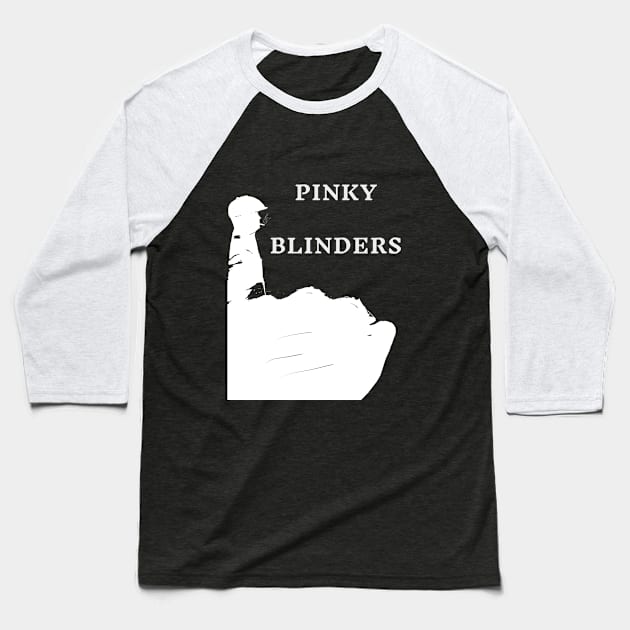 The Peaky Blinders go Pinky Baseball T-Shirt by abagold